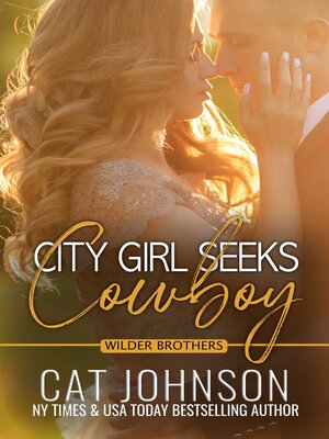 cover image of City Girl Seeks Cowboy